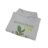 Romanticise your life affirmation hoodie