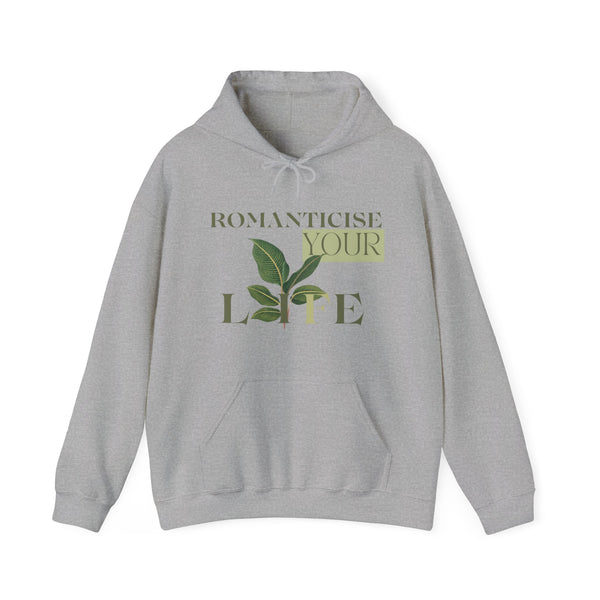 Romanticise your life affirmation hoodie